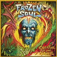 Creature of the Wheel - Frozen Soul