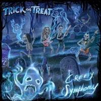 Creepy Symphony - Trick or Treat