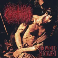 Crowned in Torment - Christorment