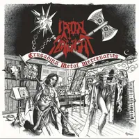 Crusading Metal Mercenaries - Iron Slaught