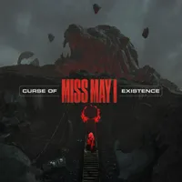 Curse of Existence - Miss May I