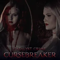 Cursebreaker - Catalyst Crime