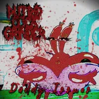 Daddy Issues - Putrid Cock Grinder