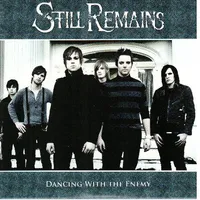 Dancing with the Enemy - Still Remains
