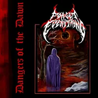Dangers of the Dawn - Forget Everything
