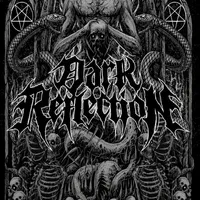 Dark Reflection - Dark Reflection