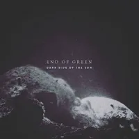 Dark Side of the Sun - End of Green