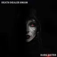 Dark Sister - Death Dealer Union