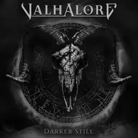 Darker Still - Valhalore