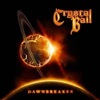 Dawnbreaker - Crystal Ball