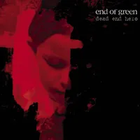 Dead End Hero - End of Green