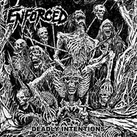 Deadly Intentions - Enforced