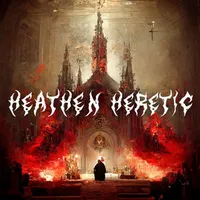 Deadly Sin - Heathen Heretic
