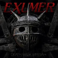Death Mask Messiah - Exumer