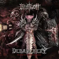 Death of the Bloodking - Debauchery