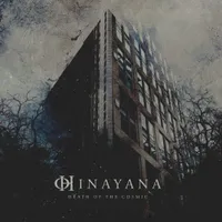 Death of the Cosmic - Hinayana
