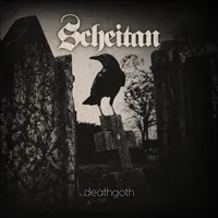 Deathgoth - Scheitan