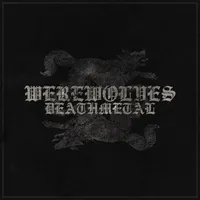 Deathmetal - Werewolves