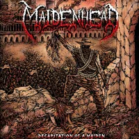 Decapitation of a Maiden - Maidenhead