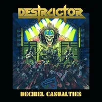Decibel Casualties - Destructor
