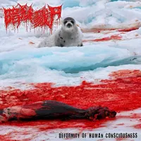 Deformity of Human Consciousness - 暗狱戮尸