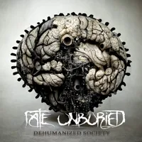 Dehumanized Society (re-recorded) - Fate Unburied