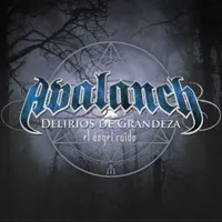 Delirios de grandeza (XV aniversario) - Avalanch
