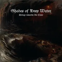 Deluge Towards Its Close - Shades of Deep Water