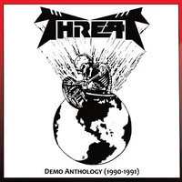 Demo Anthology (1990-1991) - Threat