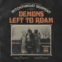 Demons Left to Roam - Witchthroat Serpent