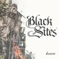 Descent - Black Sites