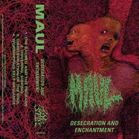 Desecration and Enchantment - Maul