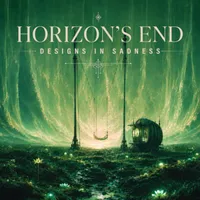 Designs in Sadness - Horizon's End