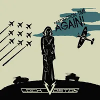 Destruction Time Again! - Loch Vostok