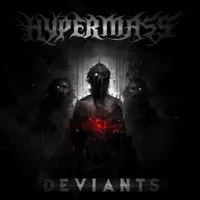 Deviants - Hypermass