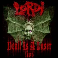 Devil Is a Loser (Live) - Lordi