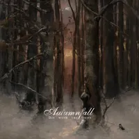 Die with the Gods - Autumnfall