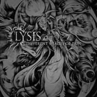 Different Shades of Pain - Lýsis