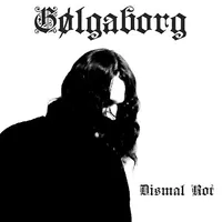 Dismal Rot - Gølgaborg