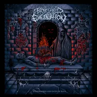 Dismembered and Eaten by Rats - Botched Execution