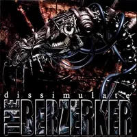 Dissimulate - The Berzerker