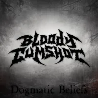 Dogmatic Beliefs - Bloody Cumshot