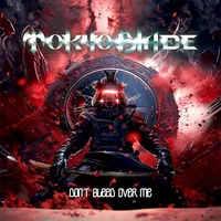 Don't Bleed Over Me - Tokyo Blade