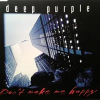 Don't Make Me Happy - Deep Purple