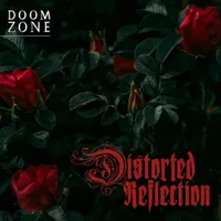 Doom Zone - Distorted Reflection
