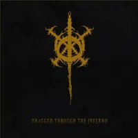 Dragged Through the Inferno - Immortal Disfigurement
