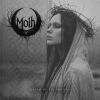 Molh - Dream of the Mounds