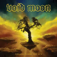 Dreams Inside the Sun - Void Moon