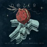 Drifting in the Endless Void - Dozer