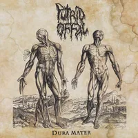 Dura Mater - Putrid Offal